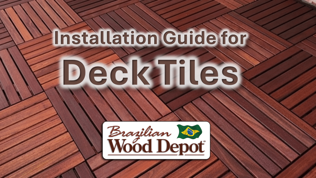 Cover page introducing the Deck Tiles Certified Installation Guide for Brazilian hardwood deck tiles, featuring branding and a clean visual layout.
