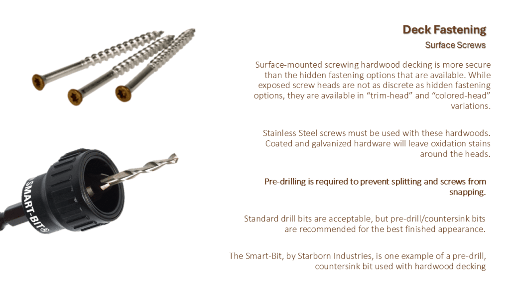 Slide illustrating pre-drilling of hardwood decking using a Smart-Bit countersink tool to prevent splitting and screw breakage.
