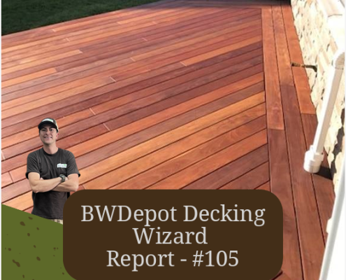 BWDepot Decking Wizard Report Cover – Brazilian Hardwood Decking BWDepot Decking Wizard Report cover image featuring Brazilian hardwood deck, BWDEPOT logo, and title “BWDepot Decking Wizard Report - #105”